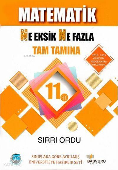 Başvuru Yayınları 11. Sınıf Matematik Ne Eksik Ne Fazla Tam Tamına Soru Bankası Başvuru 