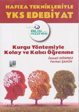 Hafıza Teknikleriyle Yks Edebiyat; Kurgu Yöntemiyle Kolay ve Kalıcı Öğrenme
