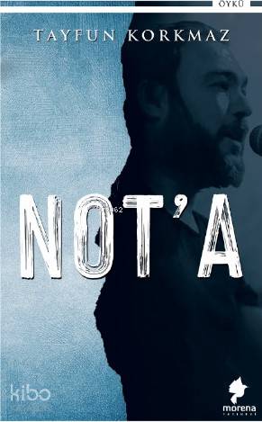  Nota | Tayfun Korkmaz | Morena Yayınevi | 9786057495730 