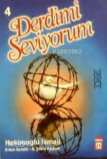  Derdimi Seviyorum 4 | Hekimoğlu İsmail | Timaş Yayınları | 9799757544905 | 