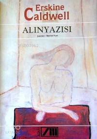  Alın Yazısı | Erskıne Caldwell | Memet Fuat | Adam Yayınları | 9789754182927 | 