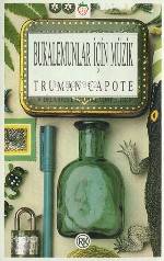  Bukalemunlar İçin Müzik | Truman Capote | Püren Özgören | Remzi Kitabevi | 9789751401960 | 