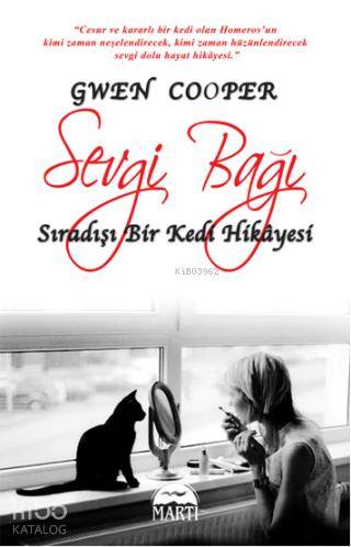  Sevgi Bağı | Sevgi Bağı | Gwen Cooper | Deniz Güreler | Şahin Güç | Martı Yayınları | 9786054335343 