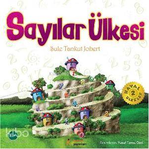  Sayılar Ülkesi | Şule Tankut Jobert | Kelime Yayınları | 9786054435036 | 