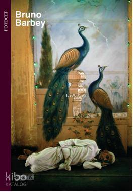  FotoCep Serisi 2 | Bruno Barbey | Fotoğrafevi | 9789944720212 | 