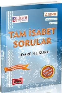 2.Sınıf Bahar Dönemi İdare Hukuku Tam İsabet Sorular; Bahar Dönemi (4. Yarıyıl)