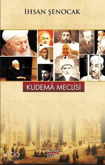  Kudema Meclisi | Kudema Meclisi | İhsan Şenocak | Hüküm Kitap | 9786056608131 