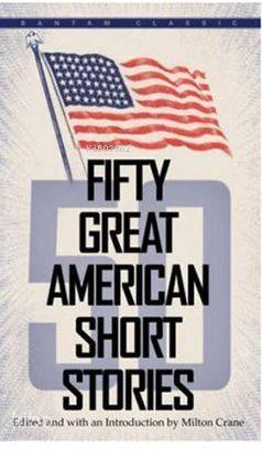  Fifty Great American Short Stories | Fifty Great American Short Stories | Bantam Press | Bantam Press | 9780553272949 