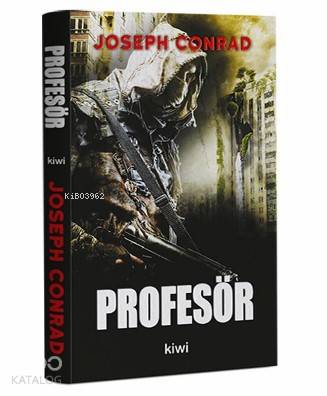  Profesör | Joseph Conrad | Atilla Erleten | Kiwi Yayınevi | 9786057915658 | 