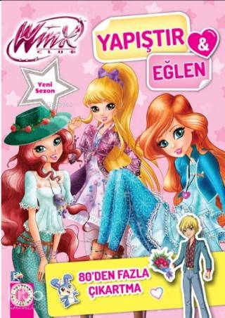  Winx Clup Yapıştır Eğlen | Winx Clup Yapıştır Eğlen | Kolektif | Burcu Karatepe | Pınar Demirhan | Artemis Yayınları | 9786053045991 