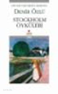  Stockholm Öyküleri | Demir Özlü | Can Yayınları | 9789758440740 | 