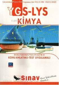 YGS - LYS Kimya Konu Anlatımlı; Test Uygulamalı