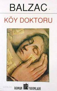  Köy Doktoru | Honore De Balzac | Metin İlkin | Oda Yayınları | 9789753852371 | 