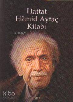 Hattat Hamid Aytaç Kitabı