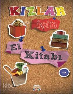  Kızlar İçin El Kitabı | Alexandra Johnson | Gencer Çakır | Merve F Şanlıdağ | Nemesis Kitap | 9786055395827 | 