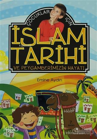  Çocuklar İçin İslam Tarihi ve Peygamberimizin Hayatı | Çocuklar İçin İslam Tarihi ve Peygamberimizin Hayatı | Emine Aydın | Özkan Öze | Murat Bingöl | Ergün Ür | Uğurböceği Yayınları | 9786055523169 