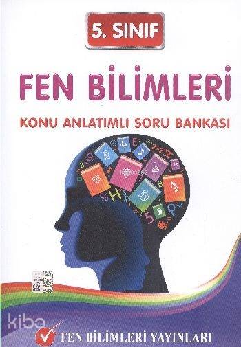 Fen 5. Sınıf Fen Bilimleri Konu Anlatımlı Soru Bankası