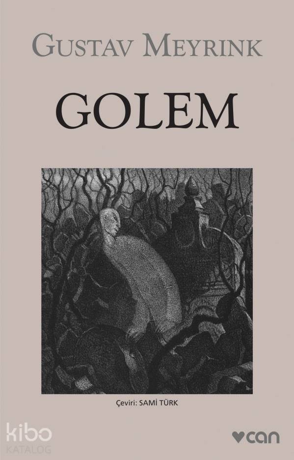  Golem | Gustav Meyrink | Sami Türk | Can Yayınları | 9789750735356 | 