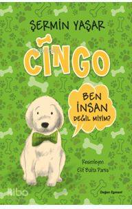  Cingo Ben İnsan Değil Miyim | Cingo Ben İnsan Değil Miyim | Elif Balta Parks | Şermin Yaşar | Doğan Egmont Yayıncılık | 9786050949834 