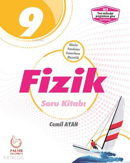  Palme Yayınları 9 Sınıf Fizik Soru Kitabı Palme | Cemil Ayan | Palme Yayınevi | 9786052820223 | 