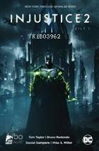  Injustice 2 Cilt 1 | Tom Taylor | Tulgan Köksal | Sinan Okan | Özer Sahaf Çizgi Düşler | 9786052044964 | 