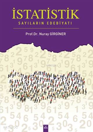  İstatistik Sayıların Edebiyatı | Nuray Girginer | Dora Yayıncılık | 9786052472019 | 