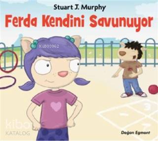  Ferda Kendini Savunuyor | Stuart J Murphy | Doğan Egmont Yayıncılık | 9786050977011 | 