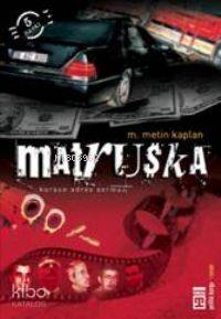  Matruşka | M Metin Kaplan | Timaş Yayınları | 9799753626407 | 