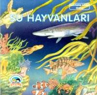 Merhaba Kitap Dizisi 10 Su Hayvanları