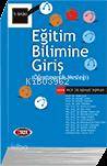 Eğitim Bilimine Giriş; (öğretmenlik Mesleği)