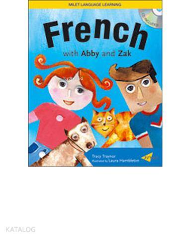  French with Abby and Zak (kitap+cd) | | Milet Dergi Kitap Yayın | 9781840594904 | 