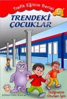 Trendeki Çocuklar