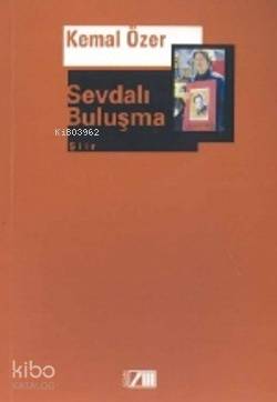  Sevdalı Buluşma | Kemal Özer | Adam Yayınları | 9789754188523 | 