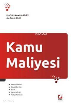  Kamu Maliyesi | Kamu Maliyesi | Nurettin Bilici | Adem Bilici | Nurettin BiliciAdem Bilici | Seçkin Yayıncılık | 9789750216534 