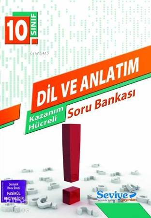 10. Sınıf Dil ve Anlatım Kazanım Hücreli Soru Bankası; Sayısal - Eşit Ağırlık - Sözel