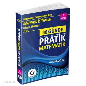  Gür Yayınları 30 Günde Pratik Matematik 2 Kitap Gür | Güray Küçük | Gür Yayınları | 9786054546893 | 