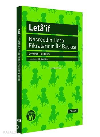  Letâif Nasreddin Hoca Fıkralarının İlk Baskısı | Kolektif | M Sabri Koz | Büyüyen Ay Yayınları | 9786055166946 | 