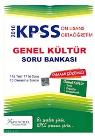 KPSS 2016 Ortaöğretim Ön Lisans Genel Kültür Tamamı Çözümlü Soru Bankası