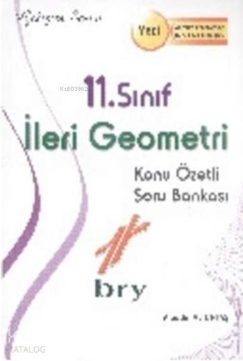 11. Sınıf İleri Geometri Konu Özetli Soru Bankası