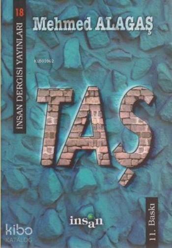  Taş | Taş | Mehmet Alagaş | İnsan Dergisi Yayınları | 9789756062173 