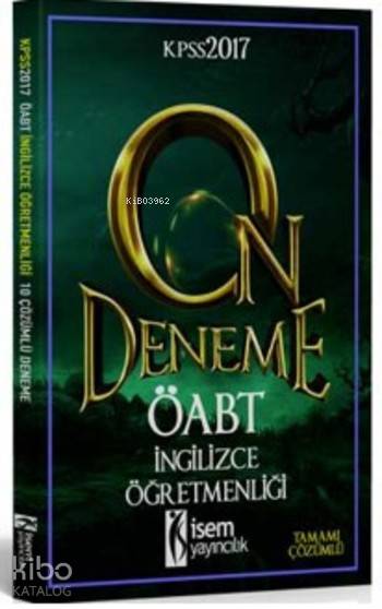 2017 ÖABT İngilizce Öğretmenliği Tamamı Çözümlü 10 Deneme