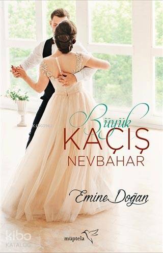  Büyük Kaçış Nevbahar | Şükrü Karakoç | Emine Sülar | Emine Doğan | Özge Nur Küskün | Müptela Yayınevi | 9786052006351 | 