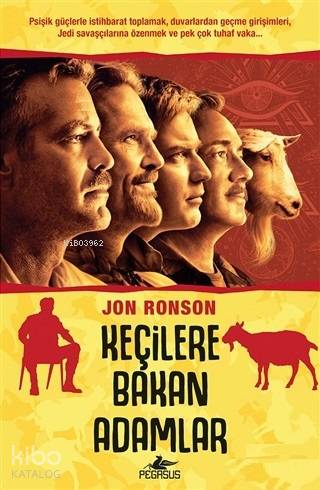  Keçilere Bakan Adamlar | Jon Ronson | Elif Kolcuoğlu | Murat Demirci | Pegasus Yayıncılık | 9786052996348 | 