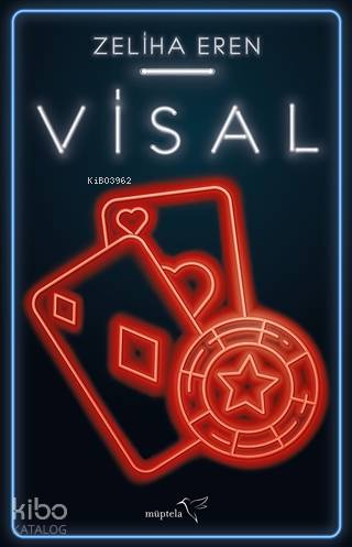 Visal | Zeliha Eren | Elif Kar | Ayşen Bozkuş | Beyza Keskin | Müptela Yayınevi | 9786257099233 | 