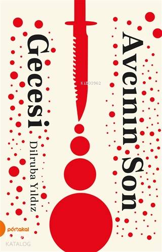  Avcının Son Gecesi | Avcının Son Gecesi | Umut Durmuşoğlu | Dilruba Yıldız | Portakal Kitap | 9786257340069 