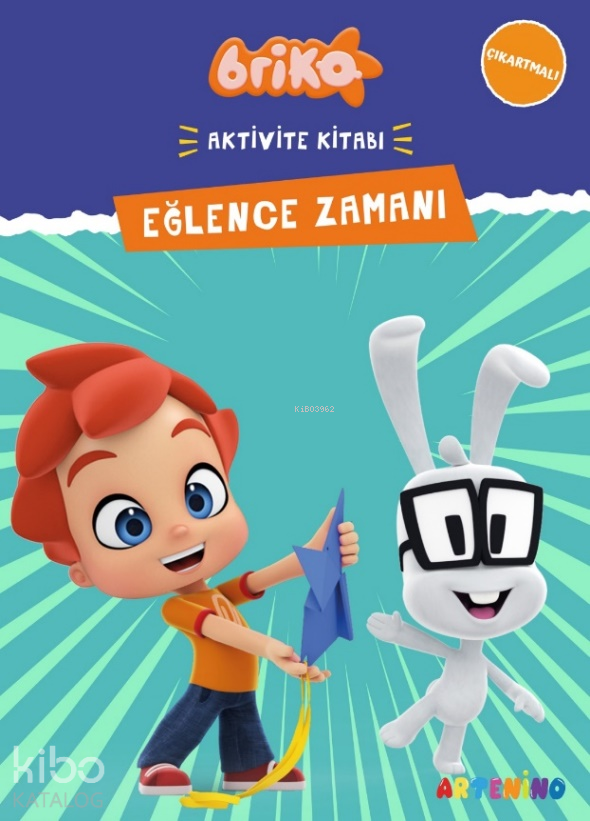 Briko Eğlence Zamanı;Çıkartmalı Aktivite Kitabı Serisi