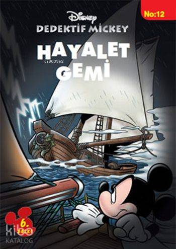  Dedektif Mickey Hayalet Gemi | Philippe Gasc | Nüket İzet | Doğan Çocuk | 9789753238939 | 