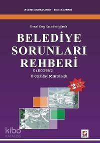  Emsal Yargı Kararları Işığında Belediye Sorunları Rehberi İl Özel İdare Bölümü İlaveli | Emsal Yargı Kararları Işığında Belediye Sorunları Rehberi İl Özel İdare Bölümü İlaveli | Sadettin Doğanyiğit | İrfan Güvendi | Sadettin Doğanyiğitİrfan Güvendi | Seçkin Yayıncılık | 9789750206719 