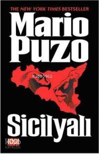  Sicilyalı Ölümünün 10 Yılı Anısına Özel Baskı | Sicilyalı Ölümünün 10 Yılı Anısına Özel Baskı | Mario Puzo | Yeşim Özkardeşler Şallı | 1001 Kitap Yayınları | 9789758992218 