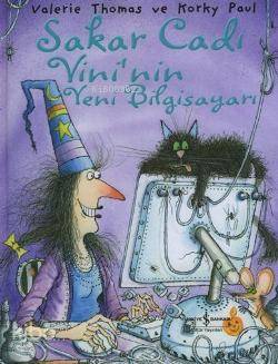  Sakar Cadı Vininin Yeni Bilgisayarı (Ciltli) | Sakar Cadı Vininin Yeni Bilgisayarı (Ciltli) | Valerie Thomas | Türkiye İş Bankası Kültür Yayınları | 9789944880480 